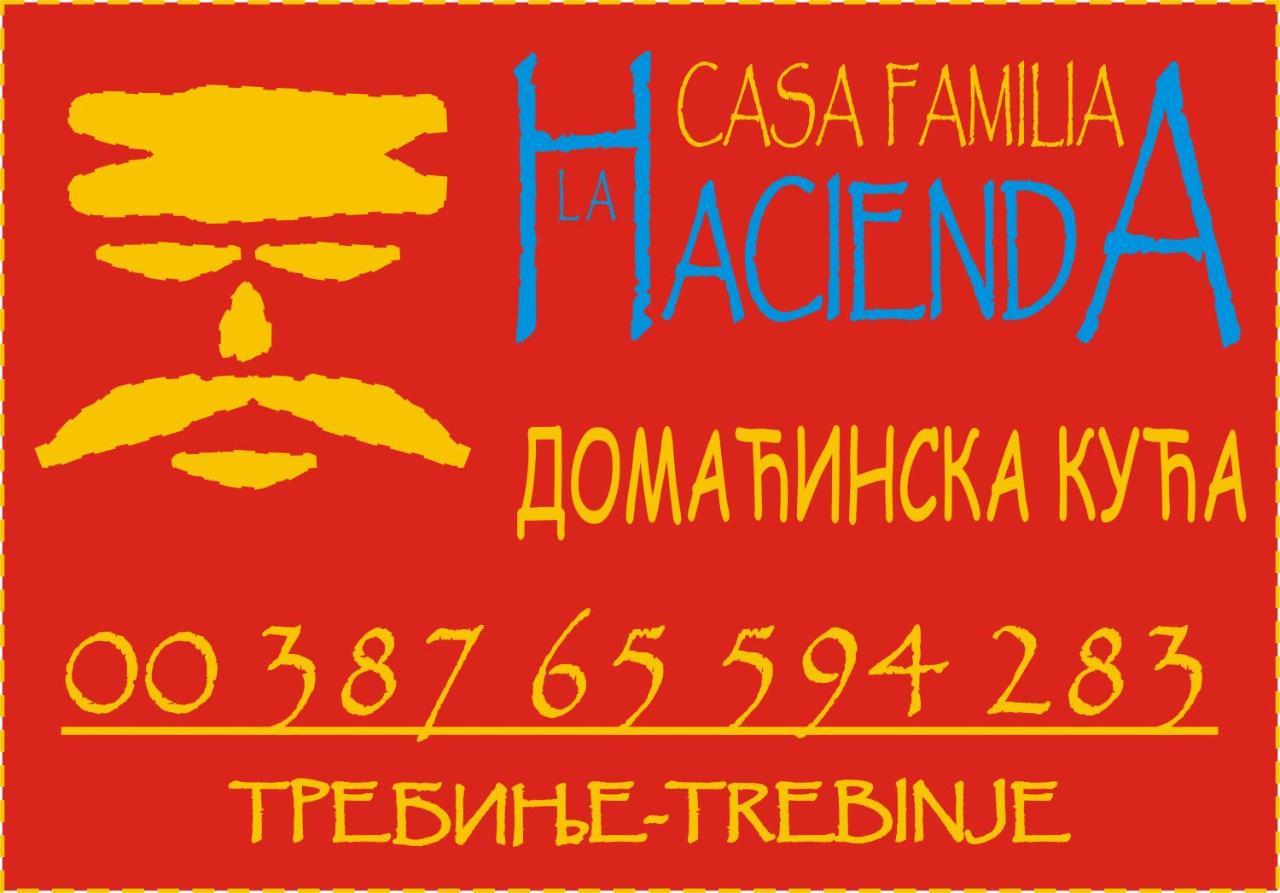 Hotel La Hacienda Dd Trebinje Exterior foto